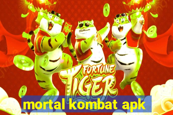 mortal kombat apk